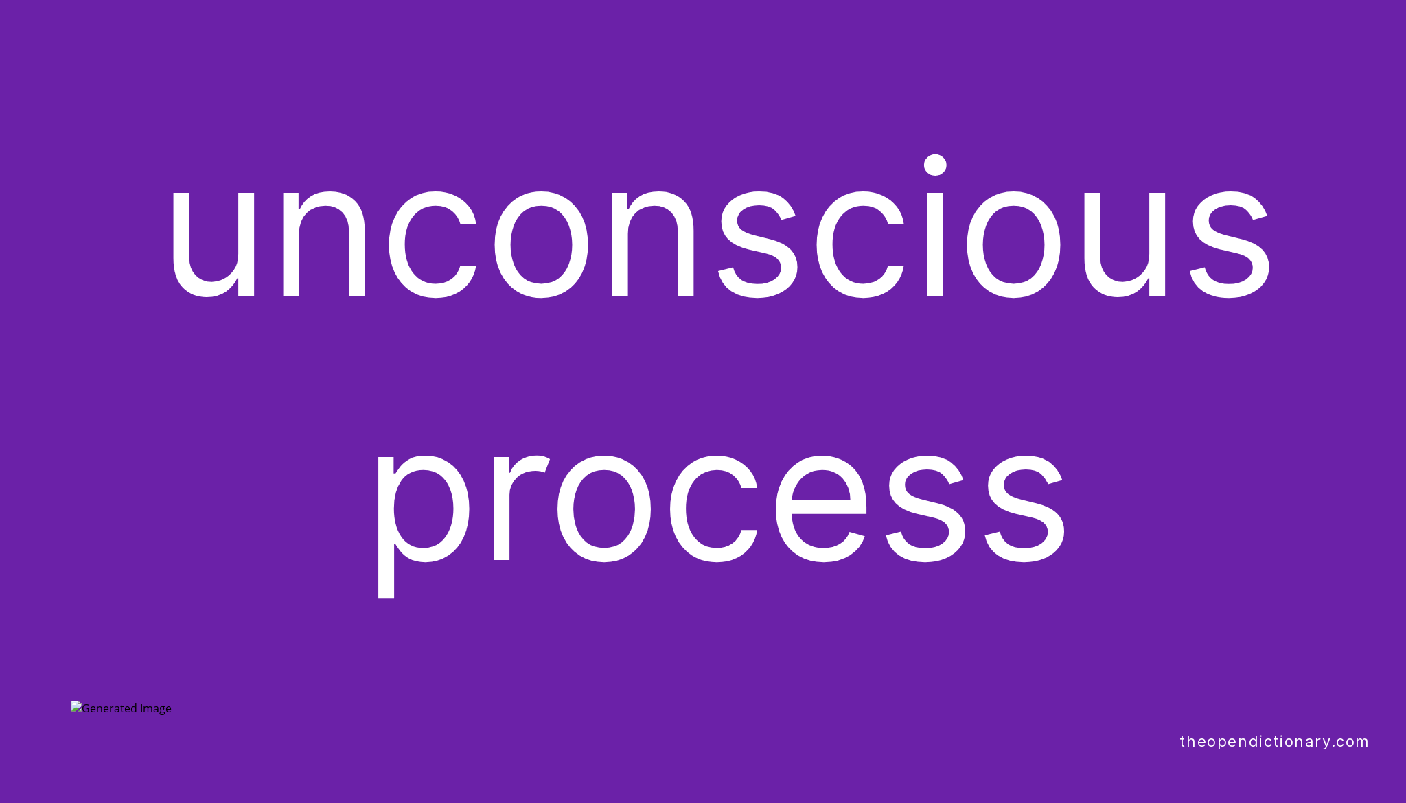 Other Words For Unconscious Process